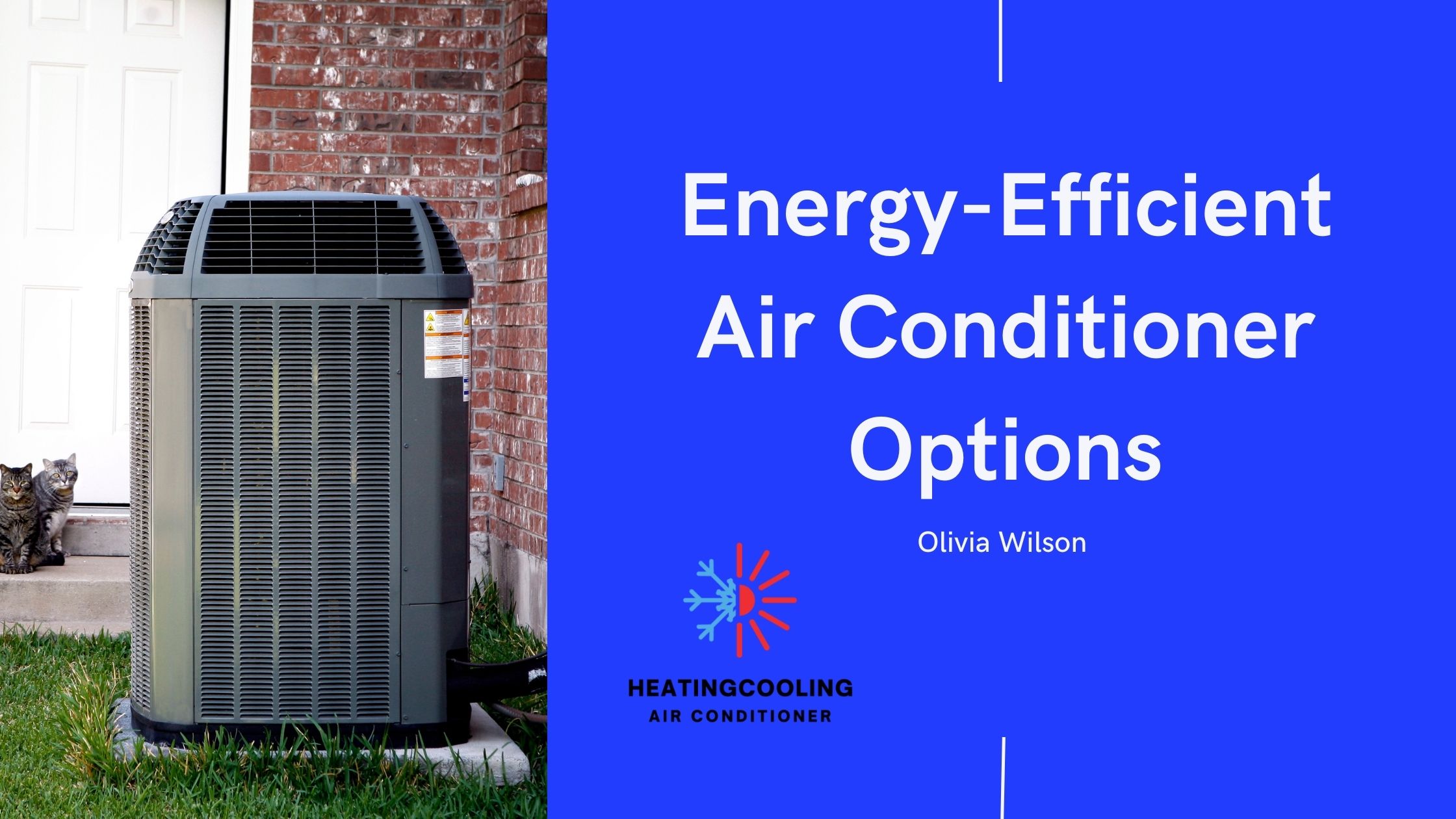 What Are The Most Energy-Efficient Air Conditioner Options?