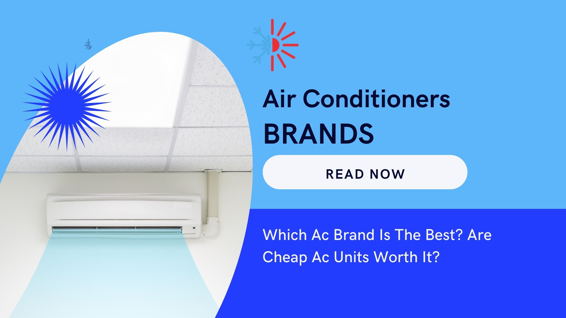 Which Ac Brand Is The Best_ Are Cheap Ac Units Worth It